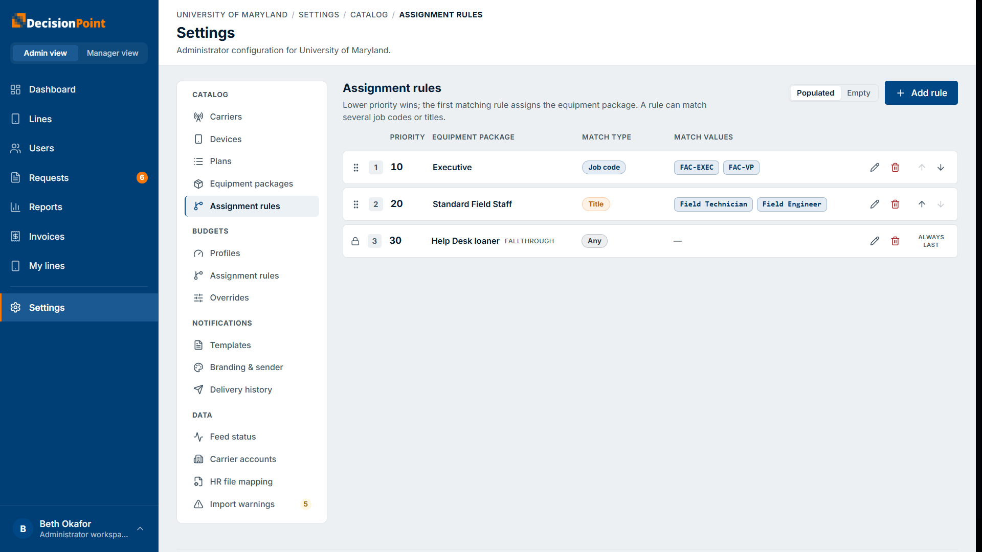 The assignment-rules list: priority, equipment package, match type, and match values, in priority order.