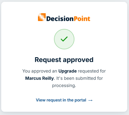 Confirmation page: request approved and submitted for processing.